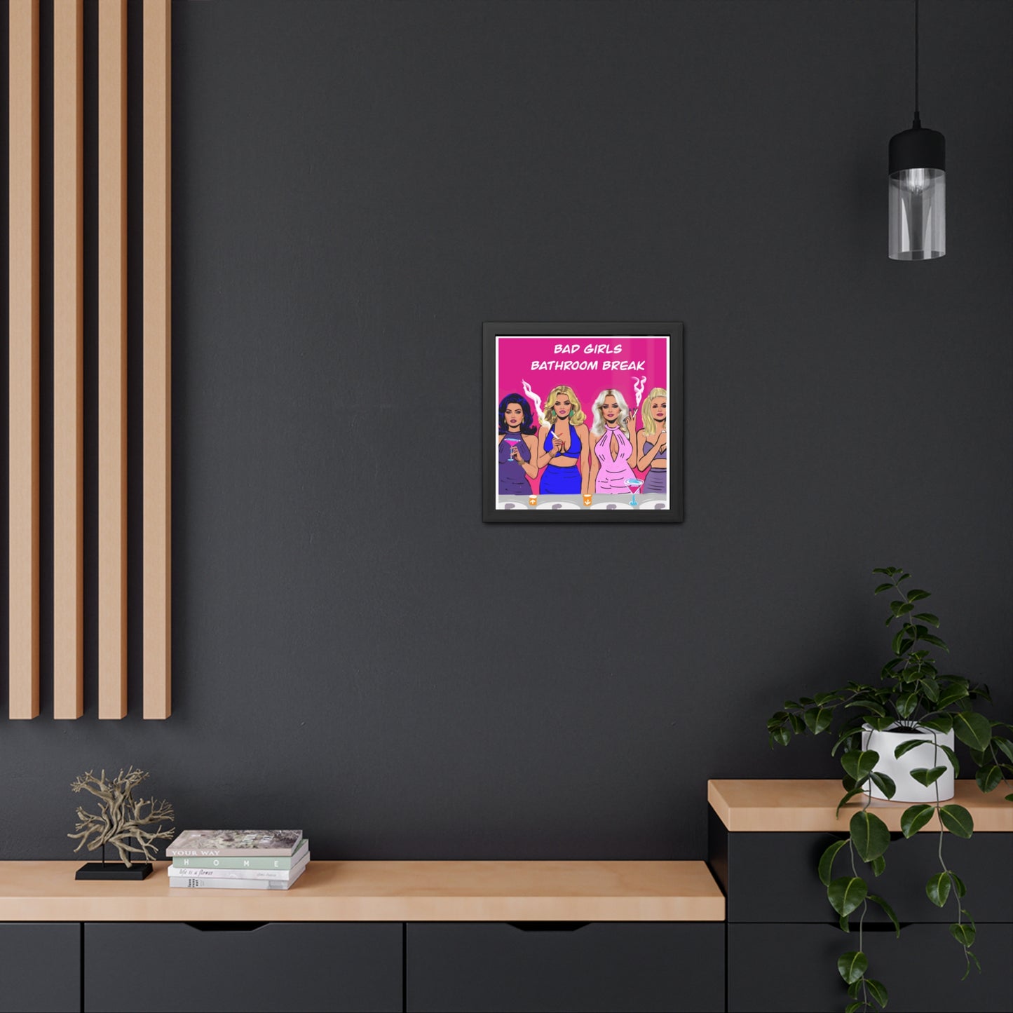 Bad Girls Bathroom Break Potty Humor Series Framed Posters