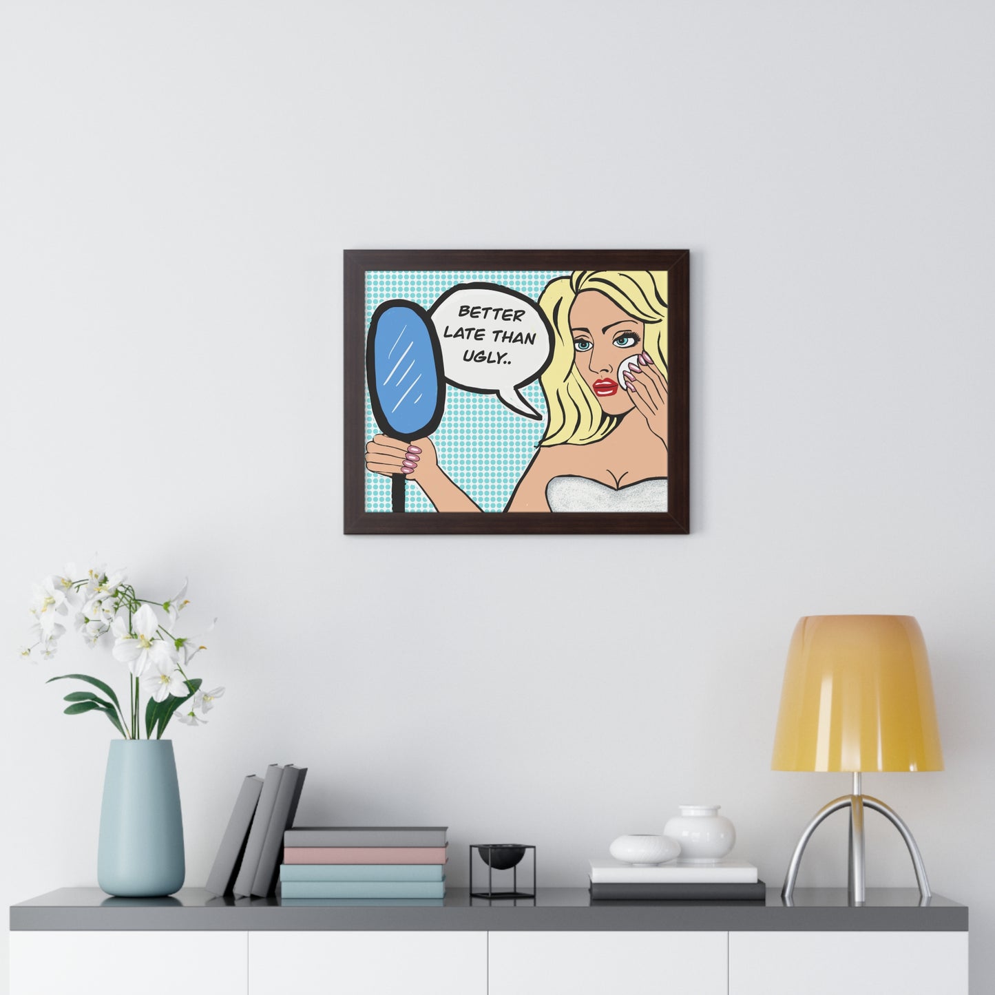 Pop Art Sassy Series Potty Humor Better Ugly Framed Vertical Poster